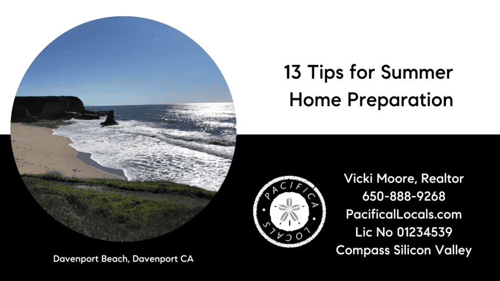 Title of article: 13 Tips for Summer Home Preparation with image of Davenport Beach. Craggy cliffside on the left, beach and ocean waves on the right