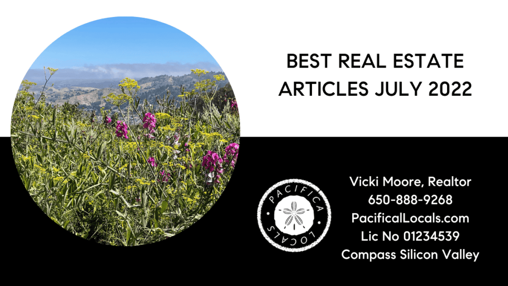 title: BEST REAL ESTATE ARTICLES JULY 2022 image: wildflowers in the foreground. mountains off in the distance