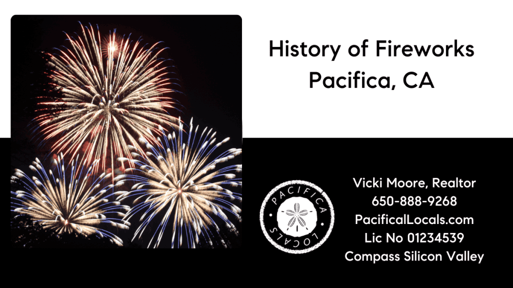 Post title: History of Fireworks Pacifica, CA Image: Night sky filled with fireworks